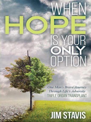 cover image of When Hope Is Your Only Option